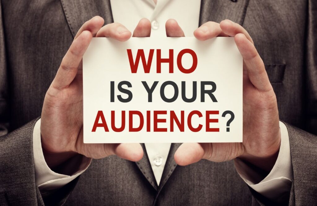 Understanding Your Audience 